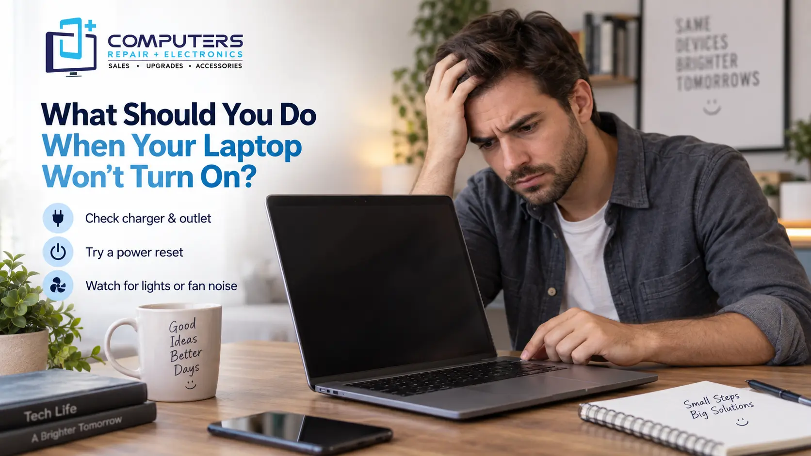 Laptop Won’t Turn On troubleshooting guide by Computers Repair Plus.
