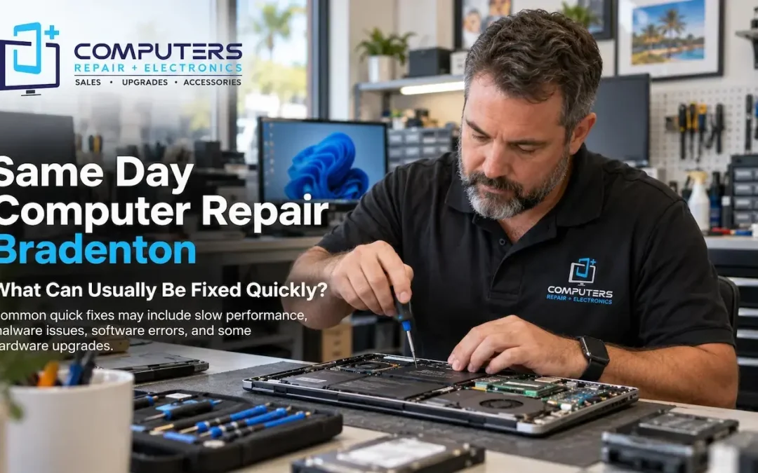 Same Day Computer Repair Bradenton: What Can Usually Be Fixed Quickly?